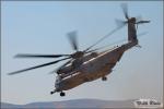 Sikorsky CH-53E Super  Stallion - Wings over Gillespie Airshow 2010: Day 2 [ DAY 2 ]