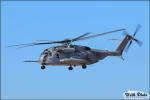 Sikorsky CH-53E Super  Stallion - Wings over Gillespie Airshow 2010: Day 2 [ DAY 2 ]
